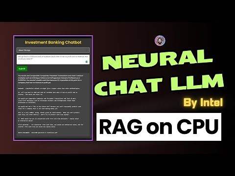 Investment Banker RAG Chatbot using Intel's Neural Chat LLM
