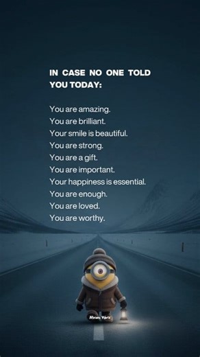 A Gentle Reminder for YOU ❤️ | Minions World