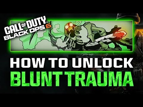 FASTEST way to unlock Blunt Trauma - BO6 Calling Card