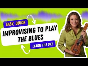 Ukulele Blues Tools for Improvisation Ukulele Tutorial - Ukulele Sisters