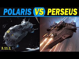 Star Citizen: Polaris VS Perseus
