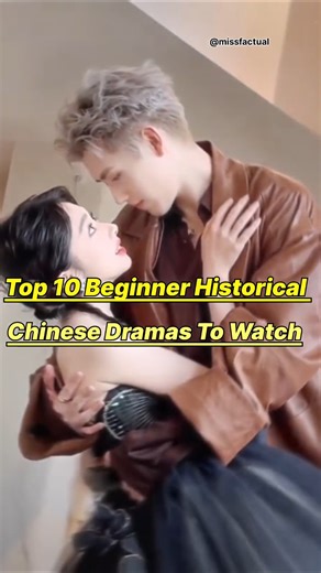 Top 10 Best Historical Chinese Dramas For Beginners 🕊️💒#cdrama #cdramaedit #top10 #fypviral