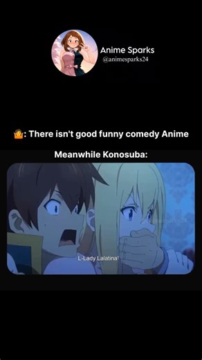 Anime Sparks on Instagram: "Any Konosuba Fan here? 👀 Follow @animesparks24 | Anime Details ⬇️ 🎬 Anime: KonoSuba: God’s Blessing on This Wonderful World! ✨ Genre: Comedy, Fantasy, Adventure, Isekai 📺 Episodes: 10 (Season 1) + OVA 🗓️ Aired: 2016 🎙️ Studio: Studio Deen 🧙‍♂️ Synopsis: After dying in a laughably pathetic way, Kazuma Satou is offered a second chance at life in a fantasy world. He chooses to bring along the goddess Aqua… but soon realizes she’s more of a burden than a blessing! T