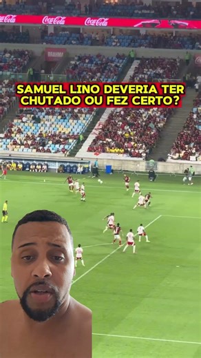 SAMUEL LINO NÃO CHUTA PRA GOL #flamengo #futebol #crf