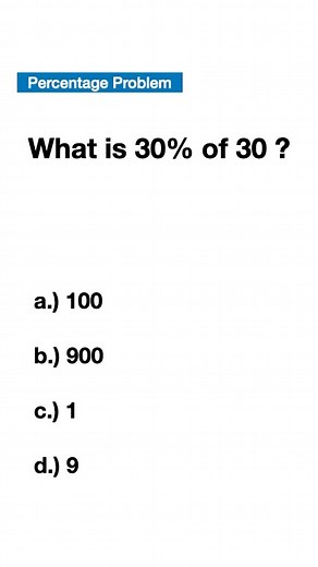 Percentage Problem: What is 30% of 30 ? | Philippine Review Center