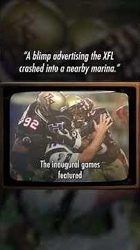 How Did a Blimp Crash Foreshadow the XFL’s Collapse in 2001?