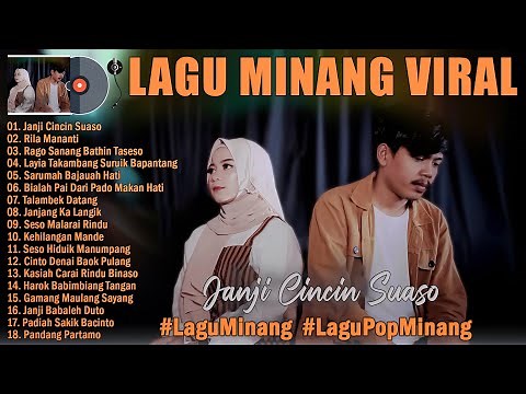 Lagu Minang Terbaru & Terpopuler 2022 Full Album - Lagu Minang Terbaik Dijamin Enak Didengar