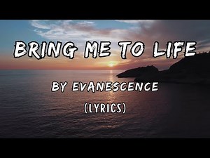 Bring Me To Life (lyrics) - Evanescence