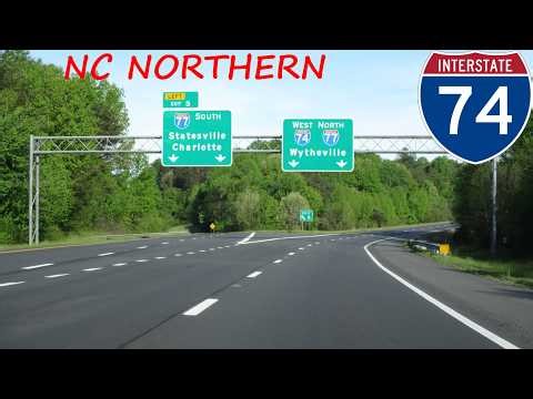 Interstate 74 - North Carolina westbound (Northern Segment) [FULL LENGTH VIDEO]