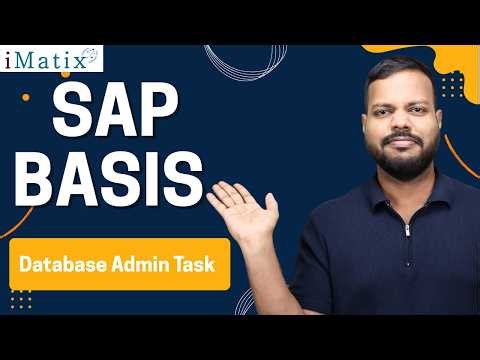 SAP BASIS Database Admin Task | SAP BASIS Online Training |SAP BASIS Course |Learn SAP BASIS |iMatix