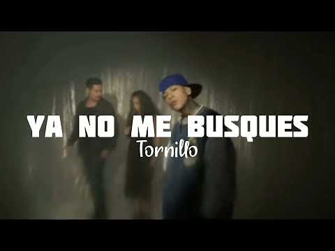 Ya no me busques, ya no me llames (letra)