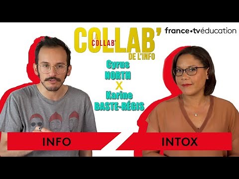 Info VS intox - Karine Baste-Régis / Cyrus North