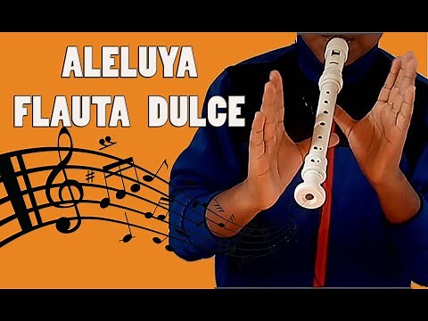 ALELUYA (Hallelujah)/Flauta dulce paso a paso