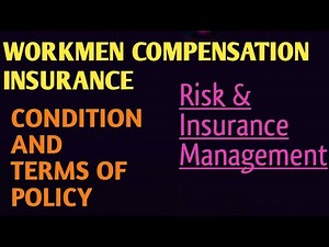 Workmen Compensation Policy |Terms and Conditions of Workmen Compensation policy