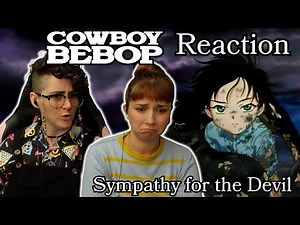 One shot... | Cowboy Bebop - First time | Ep 6 | Sympathy for the Devil | Reaction | Get Bopped!