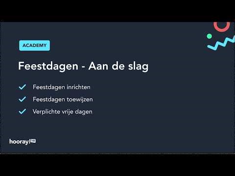 HoorayHR Academy | 6.2 Verlofregistratie - Feestdagen beheren in HoorayHR
