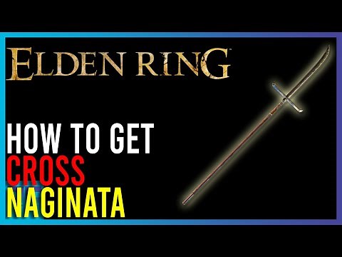 Elden Ring - How To Get The Cross Naginata | Short Guide
