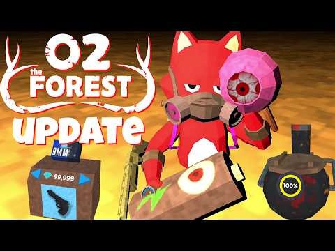 O2, The Forest- First Update (What's New) #o2theforest