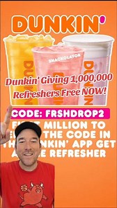 Dunkin' Giving 1,000,000 FREE Refreshers NOW! 🔥 #dunkin