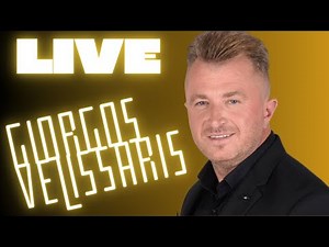 ΓΙΩΡΓΟΣ ΒΕΛΙΣΣΑΡΗΣ - LIVE