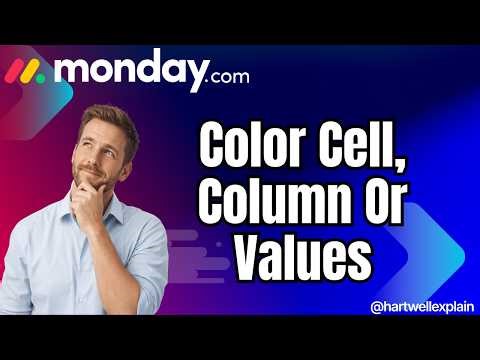 Learn How To Color Cells, Columns or Values in Monday.com
