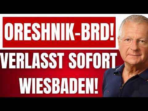 PATRIK BAAB: Leave WIESBADEN immediately! - ORESHNIK on Clay Barracks?! Enemy State Clause! RUSSIA
