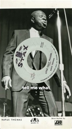 Rufus Thomas – “Little Sally Walker” & “Baby Walk” | Stax Soul Classics #rufusthomas