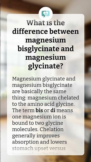 What is the difference between magnesium bisglycinate and magnesium glycinate?