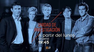 A partir del lunes disfrutarás en Atreseries de 'Unidad de Investigación'
