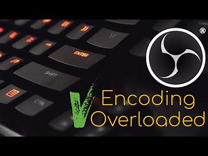 Mengatasi Encoding Overloaded Pada OBS 2020 (How To...)