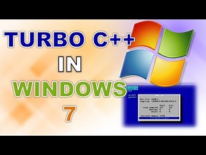 How to download and Install Turbo C++ for windows 7 32 bit