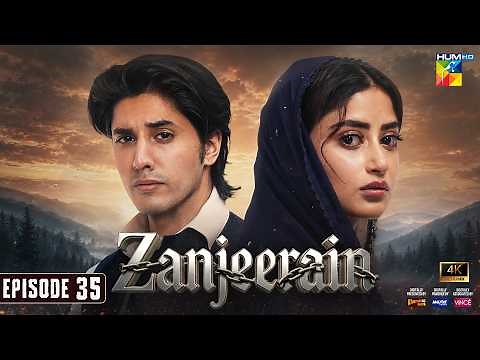 Zanjeerain Episode 35 [Eng Sub] - 27th Aug 2026 | ft. Sajal Aly & Danyal Zafar - HUM TV
