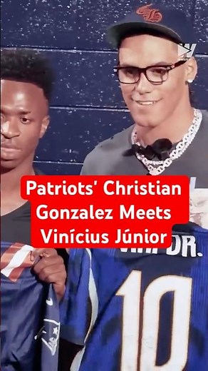 Patriots' Christian Gonzalez Meets Vinícius Júnior & Gets A Jersey Signed By Him 🤩