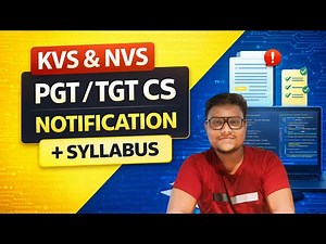 KVS & NVS PGT/TGT Computer Science Teacher Recruitment 2025 | Full Notification + Syllabus Explained
