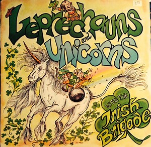 Irish Brigade - Leprechauns And Unicorns
