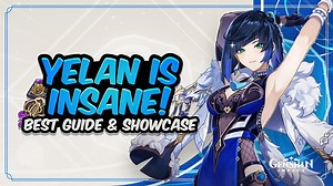 COMPLETE YELAN GUIDE! Best Yelan Build – Artifacts, Weapons, Teams & Showcase | Genshin Impact