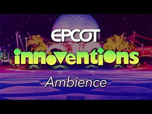 Epcot Innoventions Ambience | Epcot Future World | Fountain of Nations | Retro Disney World