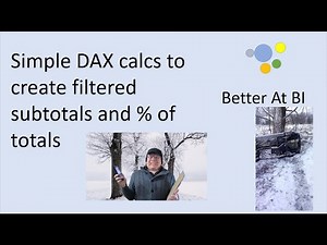#PBIF Using #DAX to create a subtotal of a filtered value.