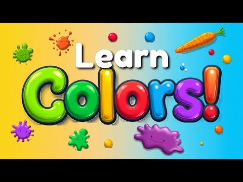 Basic Colors Names | Kindergarten Learning Made Fun