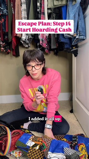 If your partner controls the money, you HAVE to start small. Take the loose bills, spare change, forgotten gift cards. Anything that he doesn’t track counts as a resource. And NONE of it is “too little.” I had almost NO access to money my ex didn’t monitor. So while he was gone I searched the house (pockets, drawers, old bags, the junk drawer) and collected anything I could find. The end result of all that work was about $50. I stared at that tiny pile of money and felt FURIOUS. I was a full-tim