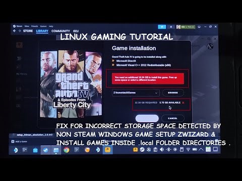 Linux Gaming Tutorial | Fix for Incorrect Storage Detected While Installing A Non Steam Windows Game