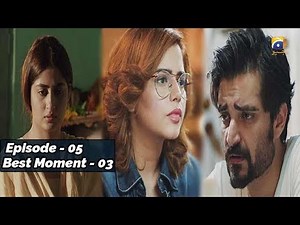 ALIF | Episode 05 | Best Moment - 03 | Har Pal Geo