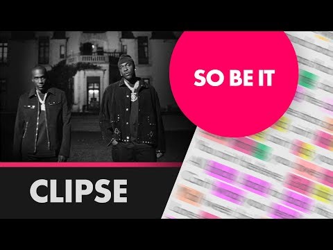 Clipse - So Be It - Lyrics, Rhymes Highlighted (511)