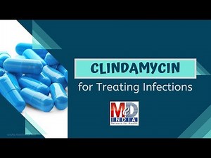 Clindamycin for Treating Infections
