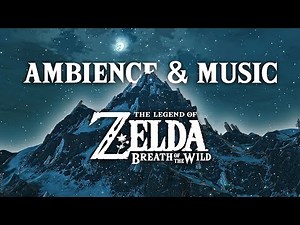 🏔️ Mount Lanayru Snowy Night 🏔️ Zelda Ambience & Optional Music