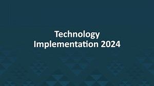 Technology Implementation 2024