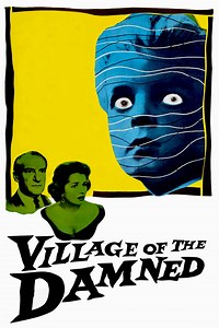 Village of the Damned Summary, Trailer, Cast, Where to Watch and More