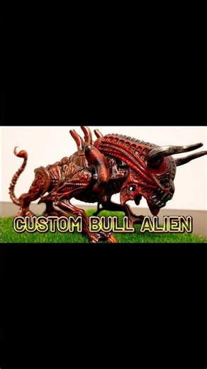 CUSTOM BULL ALIEN #custom #xenomorph #repaint #kenner #actionfigures #alien #aliens