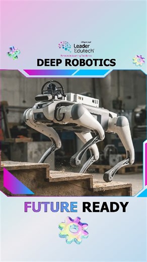 Leader Edutech | From automation to advanced robotics research, Deep Robotics bridges classroom learning and real-world problem solving for university... | Instagram