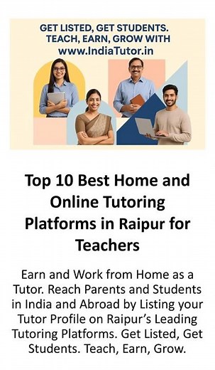 Top 10 Best Home & Online Tutoring Platforms in Raipur for Teachers #OnlineTutoring #RaipurTutors